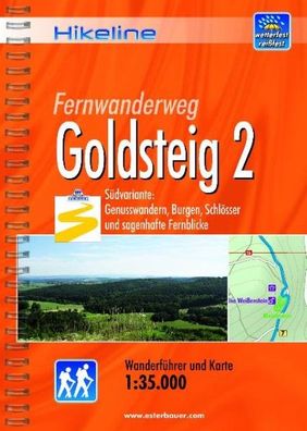 Hikeline Wanderf?hrer Fernwanderweg Goldsteig 2, Roland Esterbauer