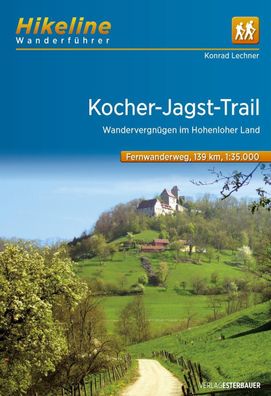 Fernwanderweg Kocher-Jagst-Trail 1 : 35 000, Esterbauer Verlag