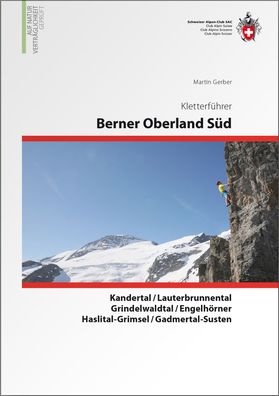 Berner Oberland S?d, Martin Gerber