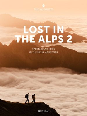 Lost In the Alps 2, The Alpinists