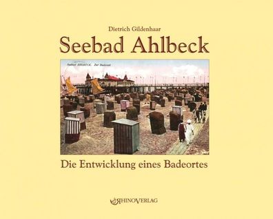 Seebad Ahlbeck, Dietrich Gildenhaar
