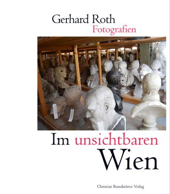 Im unsichtbaren Wien, Gerhard Roth