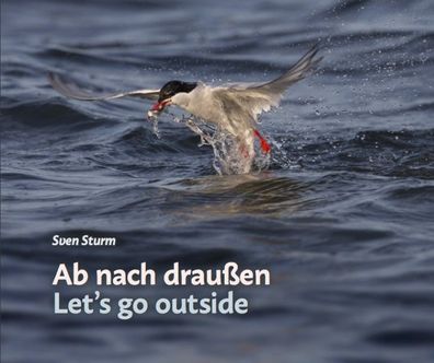 Ab nach drau?en / Let's go outside, Sven Sturm
