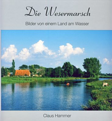 Die Wesermarsch, Claus Hammer