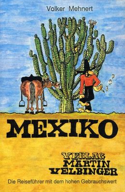 Mexiko, Volker Mehnert