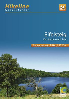 Wanderf?hrer Eifelsteig, Esterbauer Verlag