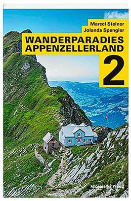 Wanderparadies Appenzellerland 2, Marcel Steiner