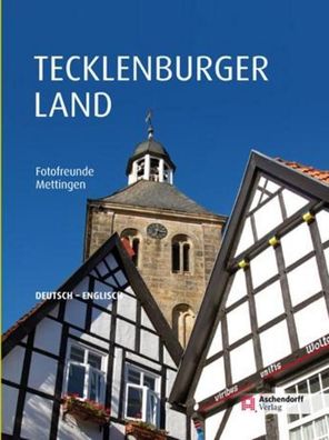 Das Tecklenburger Land, Horst Michaelis