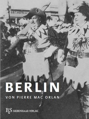 Berlin, Pierre Mac Orlan