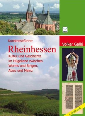 Kunstreisef?hrer Rheinhessen, Volker Gall?