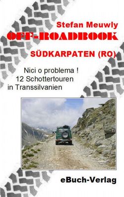 Off-Roadbook S?dkarpaten (RO), Stefan Meuwly