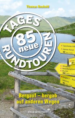 85 neue Tagesrundtouren, Thomas Neuhold