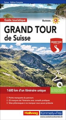 Grand Tour de Suisse Touring Guide Franz?sisch, Roland Baumgartner