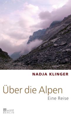 ber die Alpen, Nadja Klinger