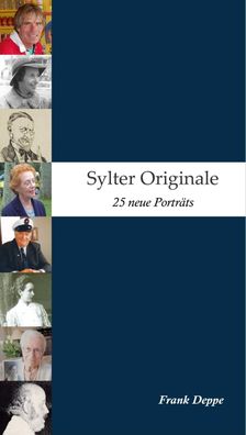 Sylter Originale 2, Frank Deppe