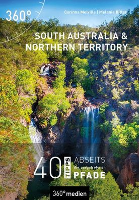 South Australia und Northern Territory, Corinna Melville