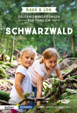 Erlebniswanderungen f?r Familien Schwarzwald, Christina Burkhardt