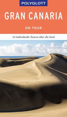 Polyglott on tour Reisef?hrer Gran Canaria, Susanne Lipps