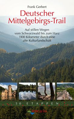 Deutscher Mittelgebirgs-Trail, Frank Gerbert