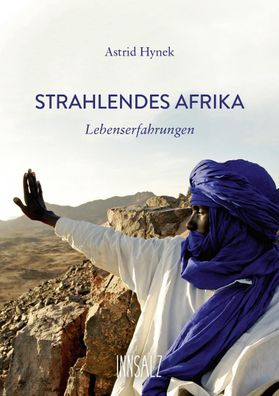 Strahlendes AFRIKA, Astrid Hynek