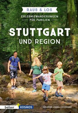 Erlebniswanderungen f?r Familien Stuttgart & Region, Susanne Zabel-Lehrkamp