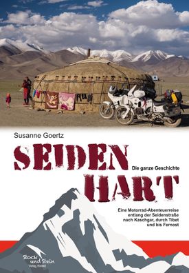 Seidenhart - Die ganze Geschichte, Susanne Goertz