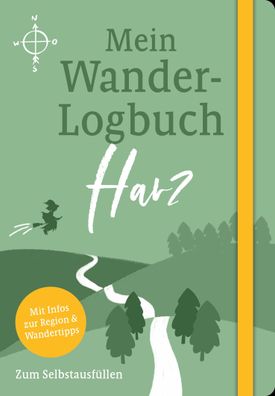 Mein Wander-Logbuch Harz, Julia Lenartz