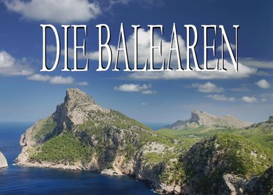 Die Balearen - Ein Bildband, Barbara Gerat
