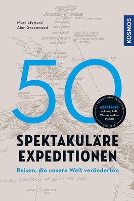 50 spektakul?re Expeditionen, Alan Greenwood