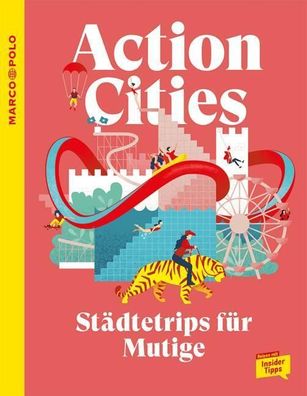 MARCO POLO Trendguide Action Cities, Jens Bey