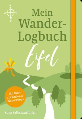 Mein Wander-Logbuch Eifel, Julia Lenartz
