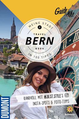GuideMe Travel Book Bern - Reisef?hrer, Judith St?ckli