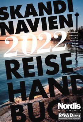 Skandinavien 2022 Reisehandbuch, Frank Dittmann