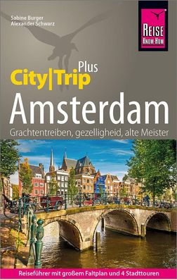 Reise Know-How Reisef?hrer Amsterdam (CityTrip PLUS), Alexander Schwarz