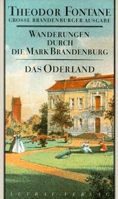 Wanderungen durch die Mark Brandenburg 2, Theodor Fontane