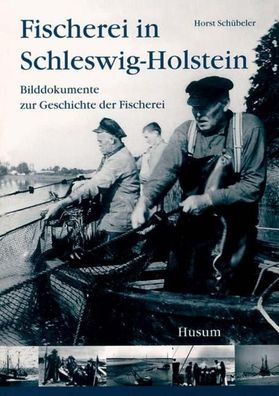 Fischerei in Schleswig-Holstein, Horst Sch?beler