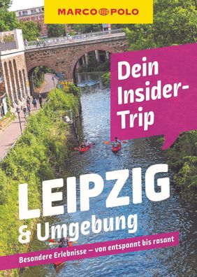 MARCO POLO Insider-Trips Leipzig & Umgebung, Kristin Kasten