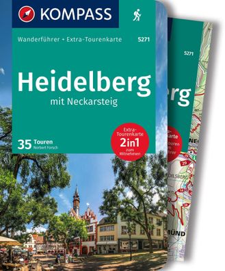 Kompass Wanderf?hrer Heidelberg mit Neckarsteig, 35 Touren mit Extra-Touren ...