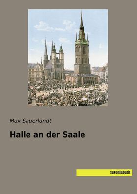 Halle an der Saale, Max Sauerlandt