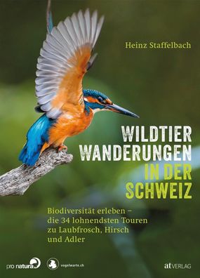 Wildtier-Wanderungen in der Schweiz, Heinz Staffelbach