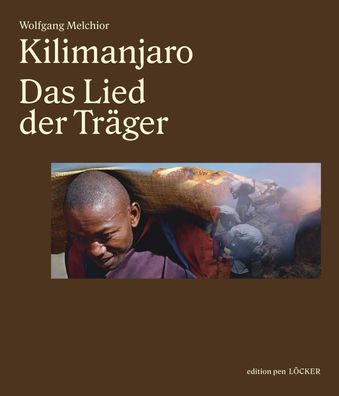 Kilimanjaro, Wolfgang Melchior