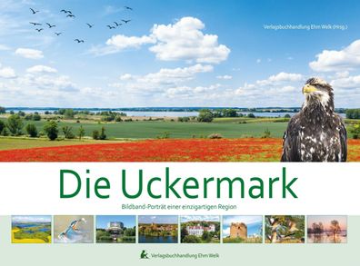Die Uckermark. Bildband, Karla Schmook