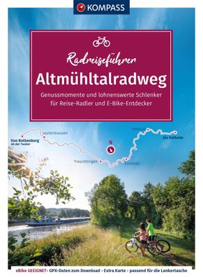 Kompass Radreisef?hrer Altm?hltalradweg von Rothenburg ob der Tauber bis Ke ...