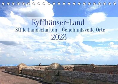 Kyffh?user-Land Stille Landschaften - Geheimnisvolle Orte (Tischkalender 20 ...