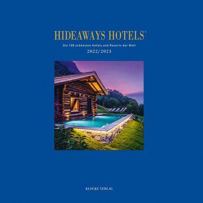 Hideaways Hotels 2022/2023, Thomas Klocke