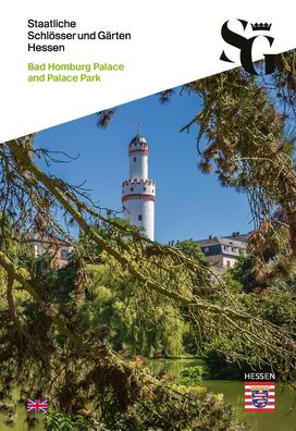 Bad Homburg Palace and Palace Park, Staatliche Schl?sser und G?rten Hessen