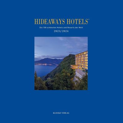 Hideaways Hotels 2023/2024, Andrea Bala