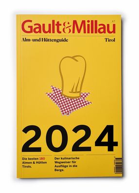 Gault&Millau Alm- und H?ttenguide Tirol 2024, Martina Hohenlohe