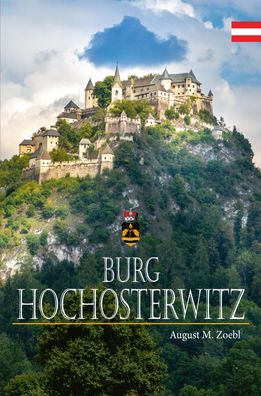 Burg Hochosterwitz, August M. Zoebl