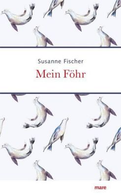 Mein F?hr, Susanne Fischer